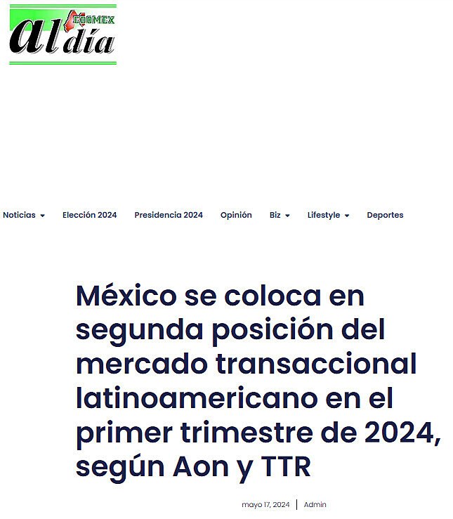 Mxico se coloca en segunda posicin del mercado transaccional latinoamericano en el primer trimestre de 2024, segn Aon y TTR